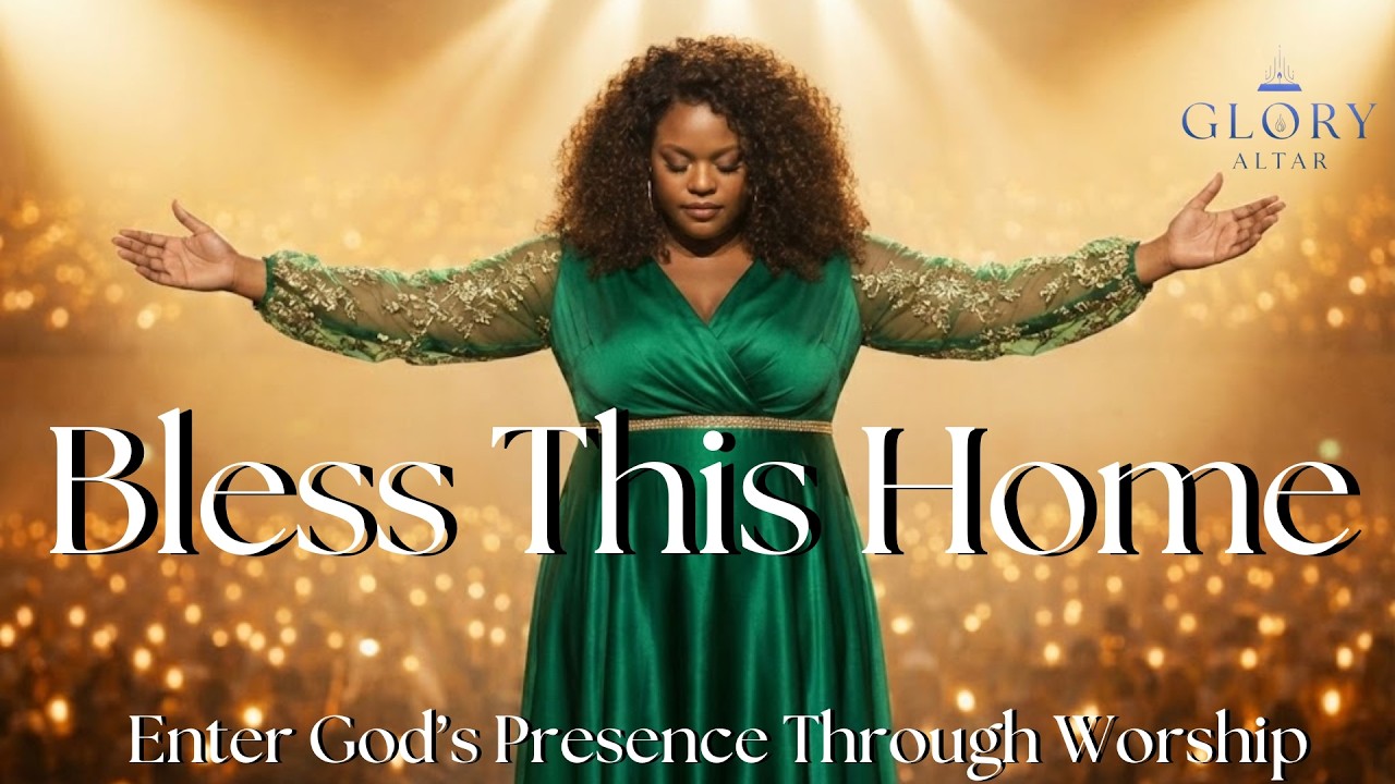 Bless This Home | Trusting God | Gospel Music | Worship 2026