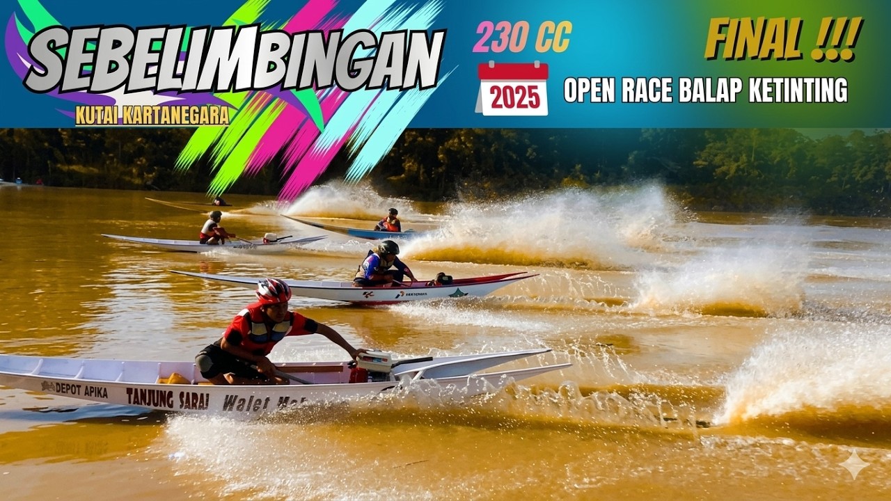 Grand FINAL balap ketinting 230 cc, SEBELIMBINGAN kutai kartanegara