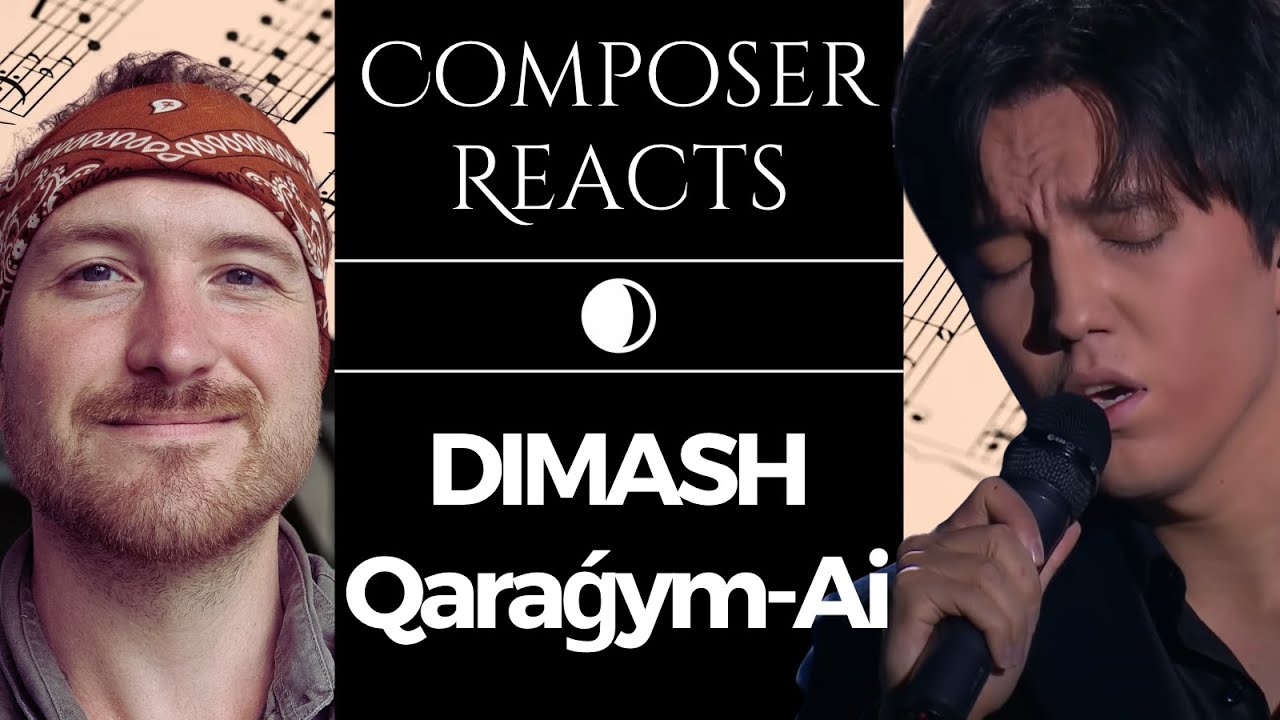 Composer Reacts to Dimash Qudaibergen - Qaraǵym-Ai (60th Anniversary of Kazakhconcert)