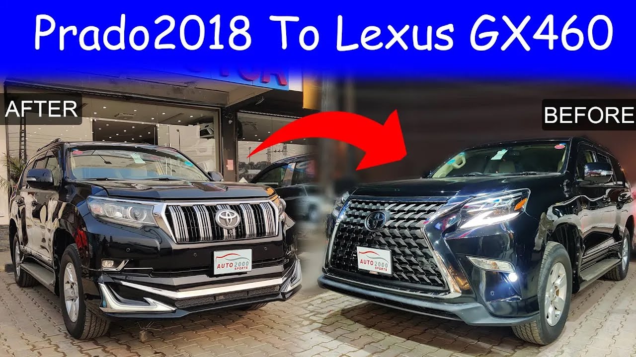 Prado 2018 to GX460 Upgrade | Prado Modified to Lexus by Auto2000