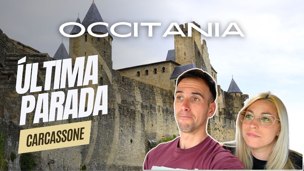CARCASSONE, EL CIERRE PERFECTO DE NUESTRO VIAJE EN AUTOCARAVANA POR FRANCIA | Vlog 6 🇫🇷