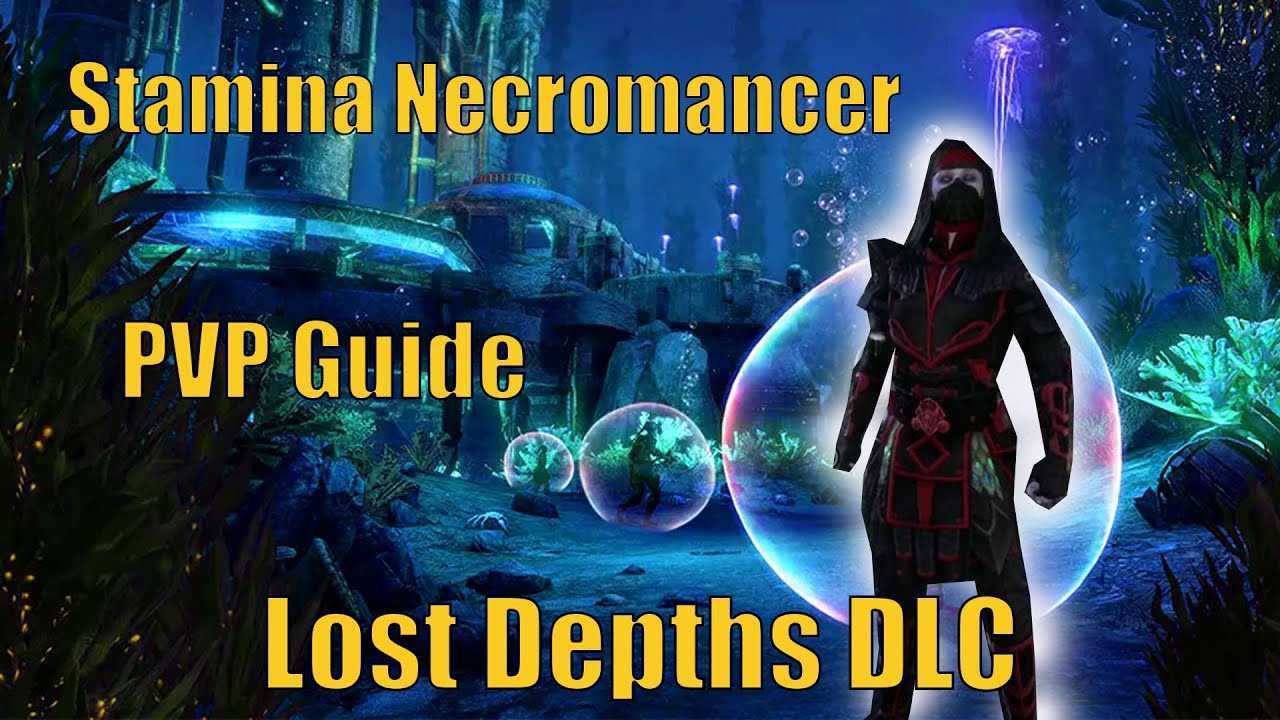 Updated Stamina Necromancer Guide for The Lost Depths DLC