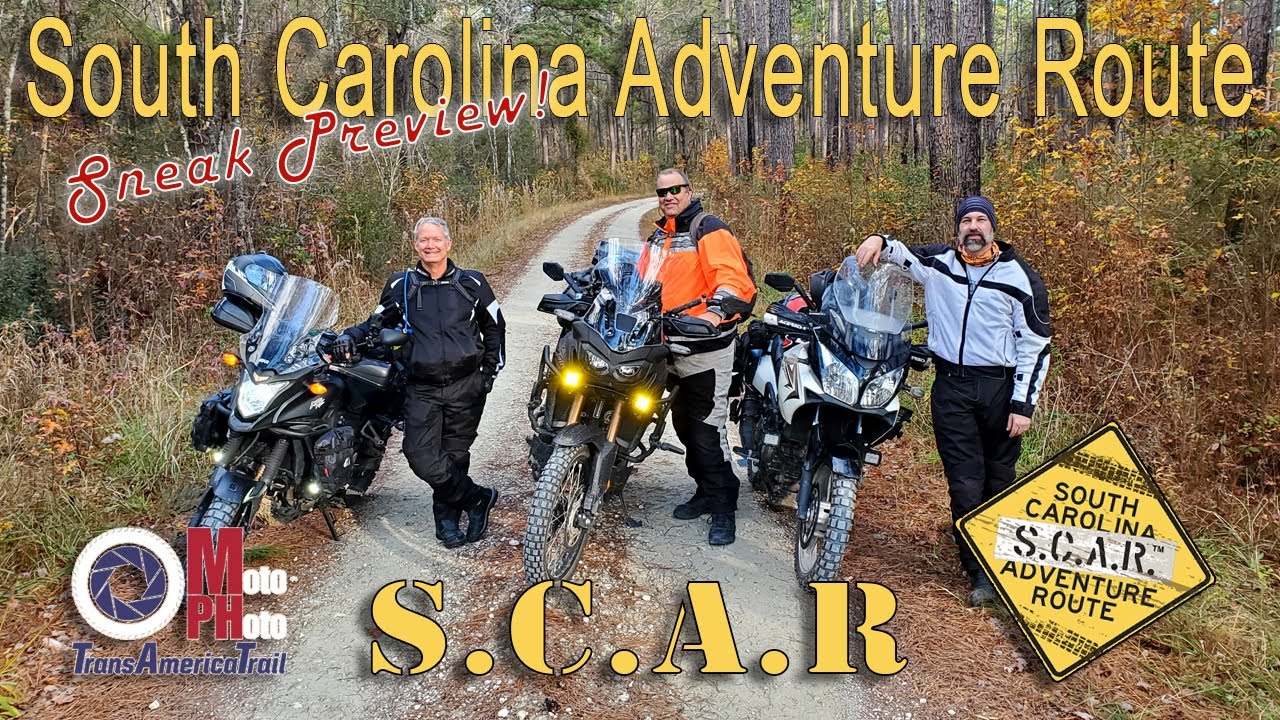 South Carolina Adventure Route (SCAR) Motorcycle Adventure - Sneak Preview!!!