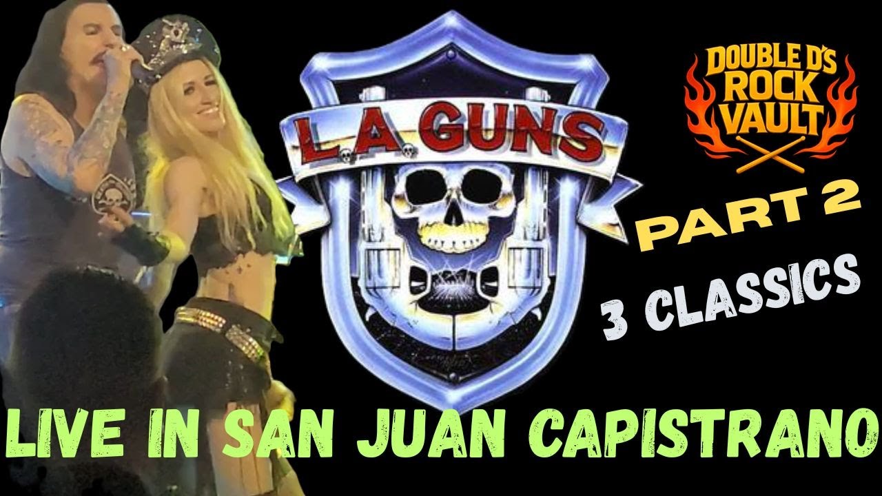 L.A. Guns Live In San Juan Capistrano | Part 2