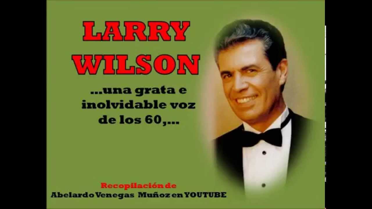 MÚSICA LARRY WILSON
