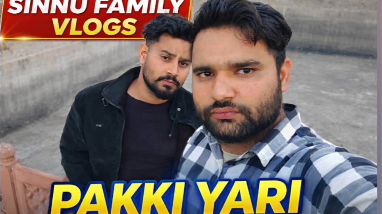 Pakki Yaari 💪 | Dosti Ho Toh Aisi | Sinnu Family Vlogs#priyabhardwaj #kuldeep #kuldeepkevlogs