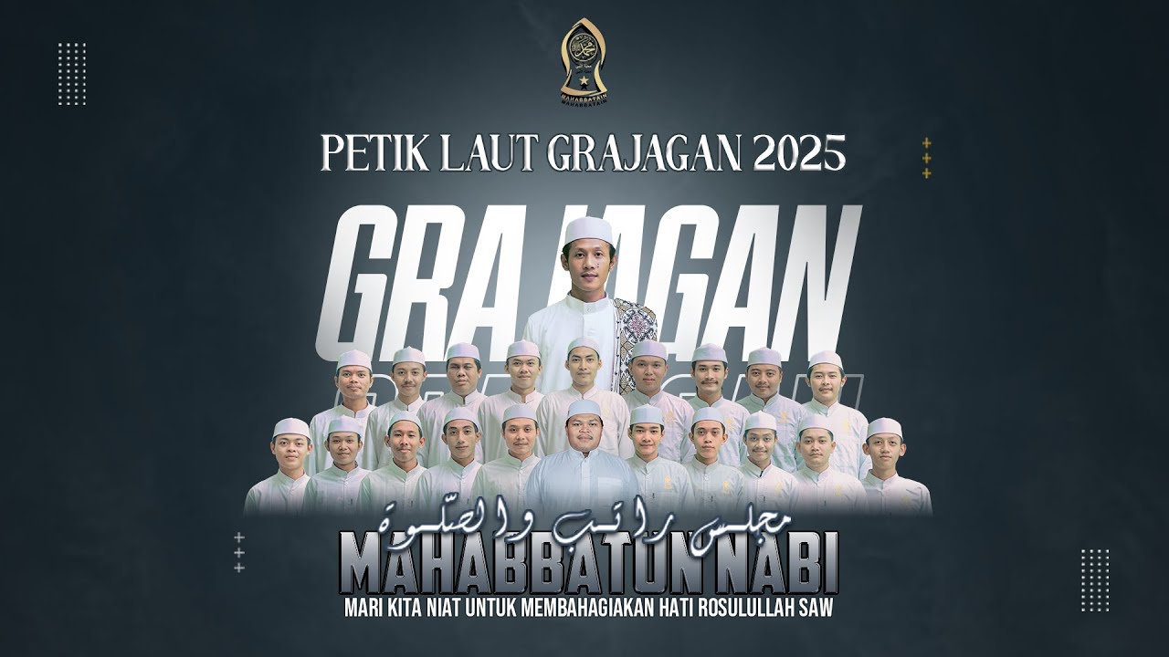 GRAJAGAN BERSHOLAWAT BERSAMA MAJLIS RATIB DAN SHOLAWAT MAHABBATUN NABI.