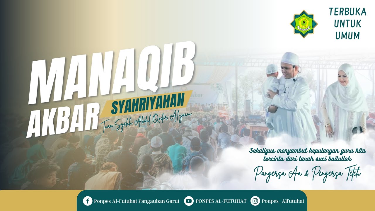 LIVE MANAQIB AKBAR SYAHRIYAHAN