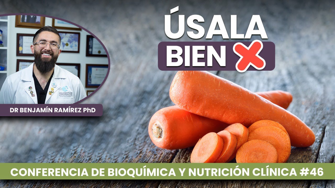 Zanahoria Cruda Mal Usada Daña Visión - Conferencia # 46 Contra las Enfermedades - Dr Benjamín PhD