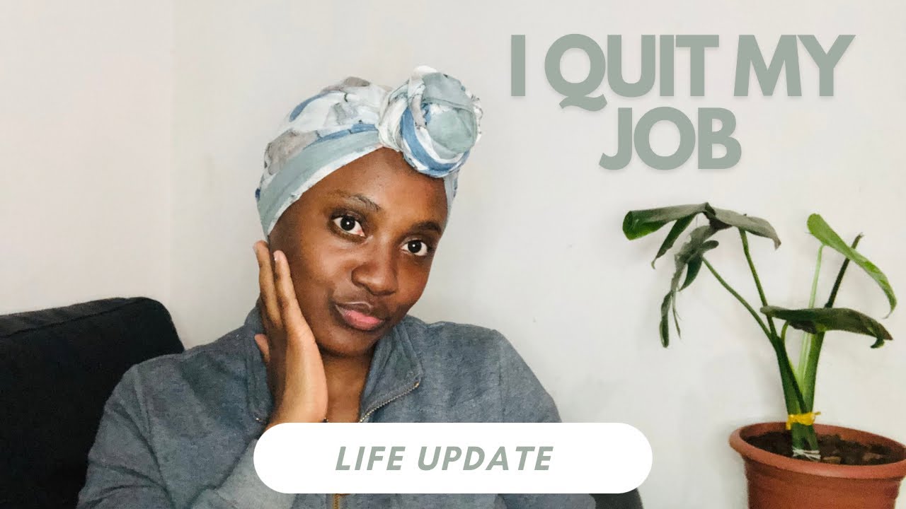 Life Update|| I QUIT MY JOB, WHAT NOW?? ||Namibian YouTuber