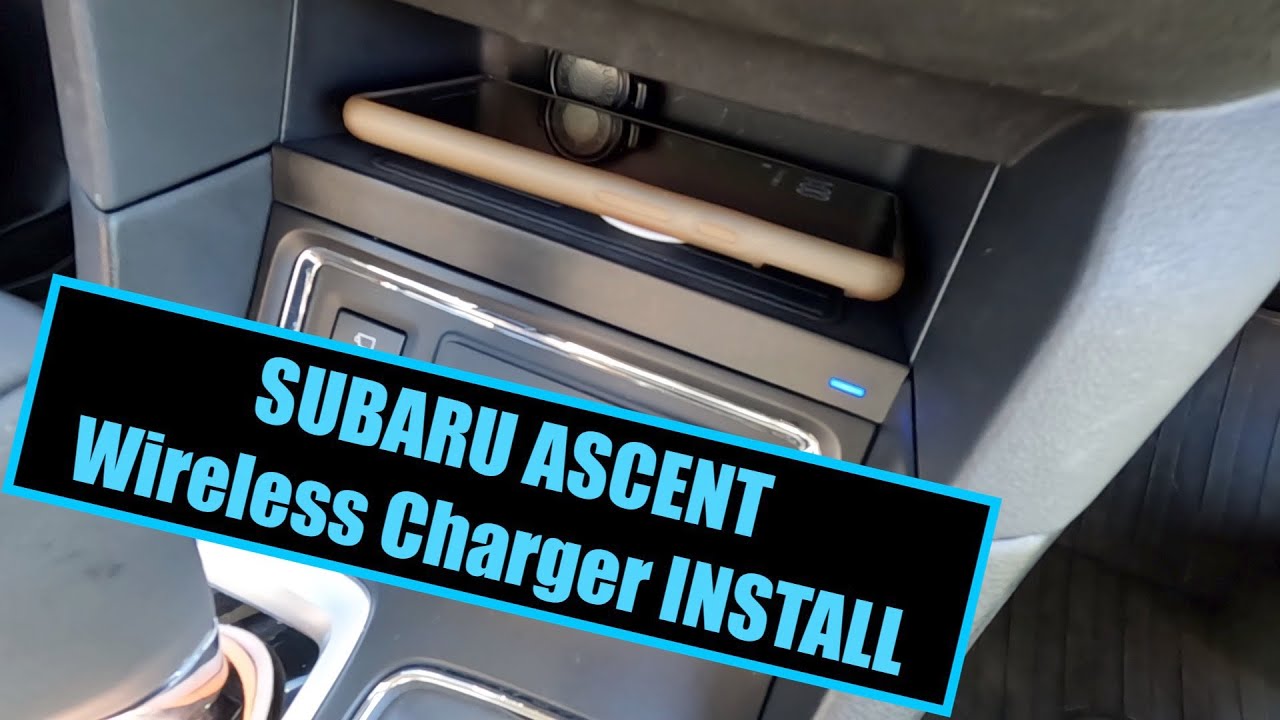 2023 Subaru ASCENT wireless charger INSTALL