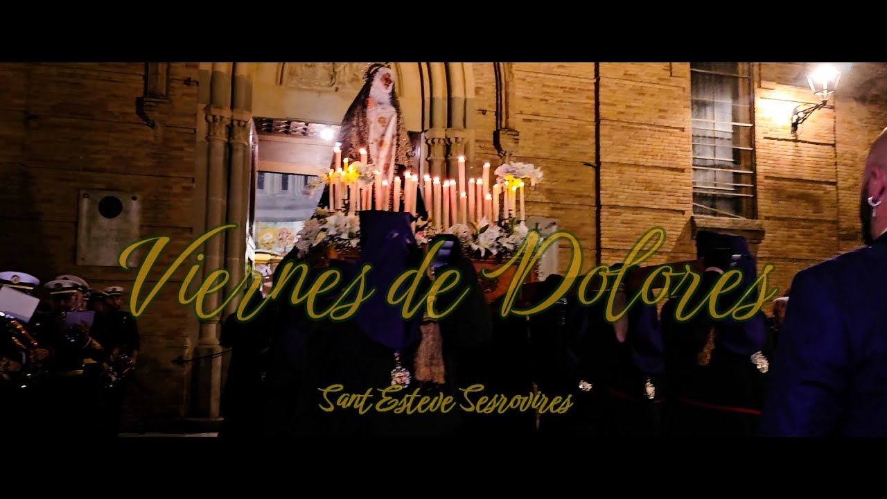 Viernes de Dolores/Sant Esteve Sesrovires 11/04/2025