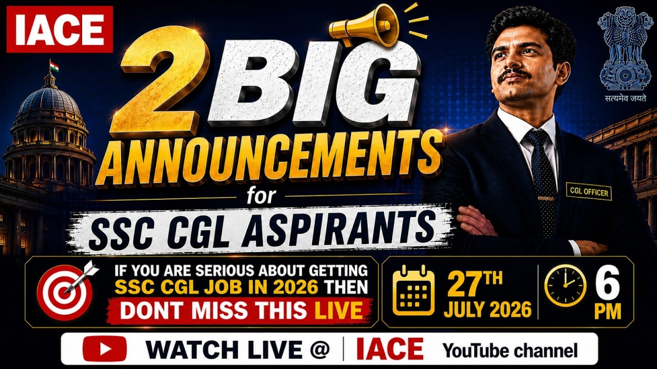 🚀 𝟐 𝐁𝐈𝐆 𝐀𝐍𝐍𝐎𝐔𝐍𝐂𝐄𝐌𝐄𝐍𝐓𝐒 𝐅𝐨𝐫 𝐒𝐒𝐂 𝐂𝐆𝐋 𝐀𝐒𝐏𝐈𝐑𝐀𝐍𝐓𝐒 ⚡ 𝐃𝐨𝐧'𝐭 𝐌𝐢𝐬𝐬 𝐓𝐡𝐢𝐬 🔴 𝐋𝐈𝐕𝐄 @ 𝟐𝟕𝐭𝐡 𝐉𝐔𝐋𝐘, 𝟔𝐏𝐌 | 𝐈𝐀𝐂𝐄