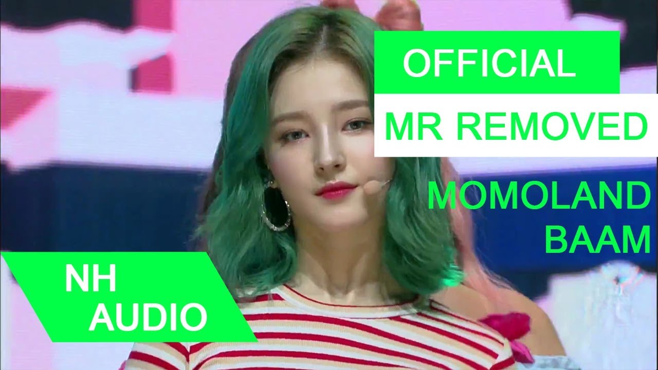 [MR Removed] MOMOLAND (모모랜드) - BAAM
