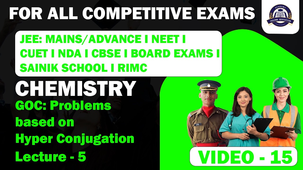 Chemistry I Organic Chemistry: Problems based on Hyper Conjugation I JEE I NEET I CUET I other exams