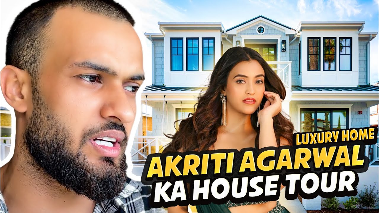 HOUSE TOUR AKRIT AGARWAL KA | SHADAN FAROOQUI VLOG