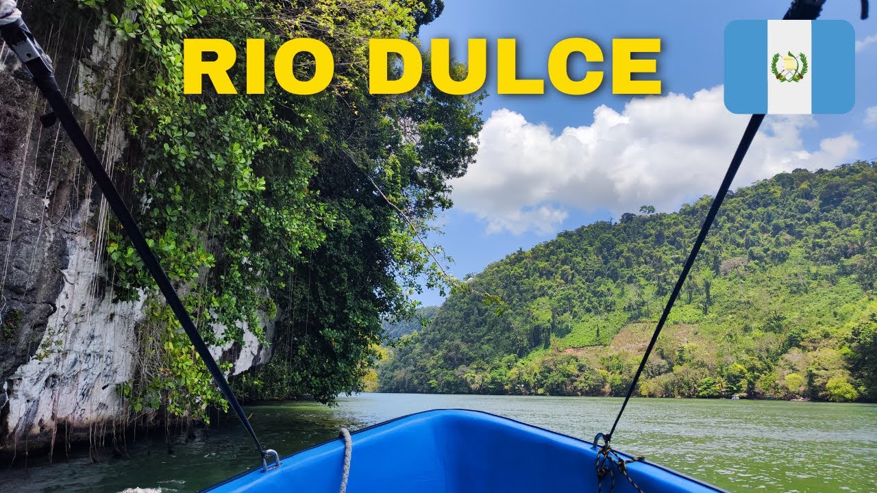 Rio Dulce Revealed 🇬🇹 Guatemala's Jungle Waterway