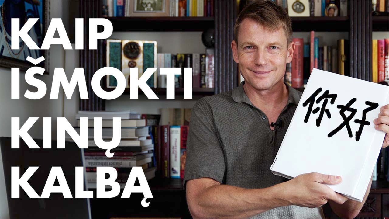 Kaip išmokti kinų kalbą?