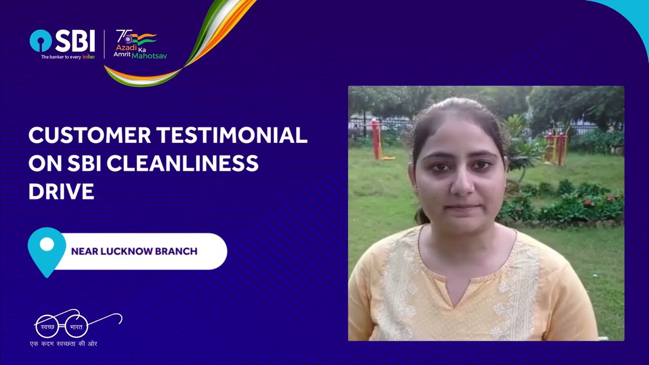Customer Testimonial on SBI Cleanliness Drive - Lucknow