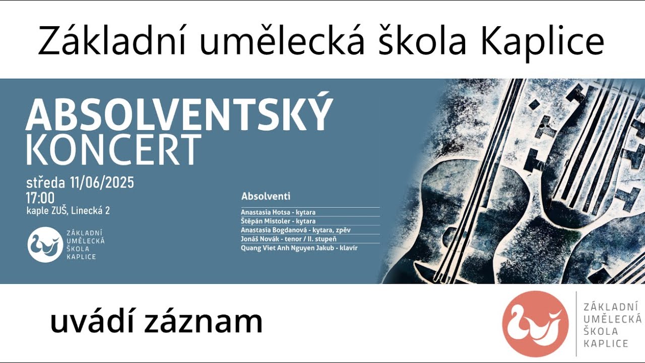II. Absolventský koncert žáků ZUŠ Kaplice 11.6.2025