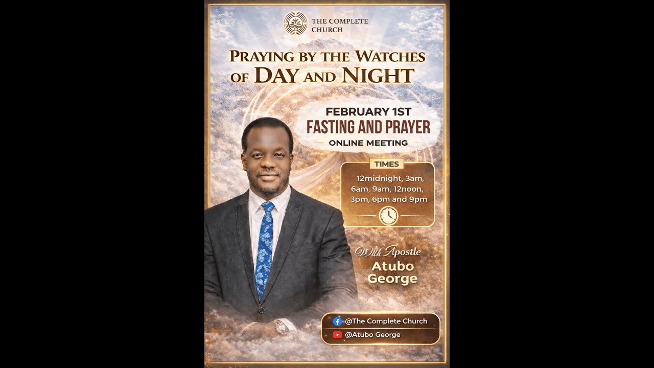 MONTHLY PRAYERS AND FASTING FEBRUARY 2026 3AM WATCH