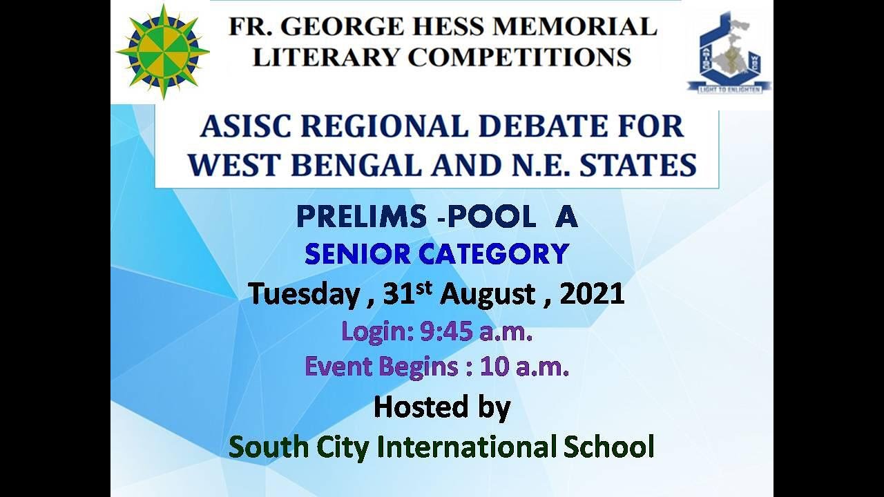 ASISC REGIONAL DEBATE PRELIMS (POOL A) SENIOR CATEGORY