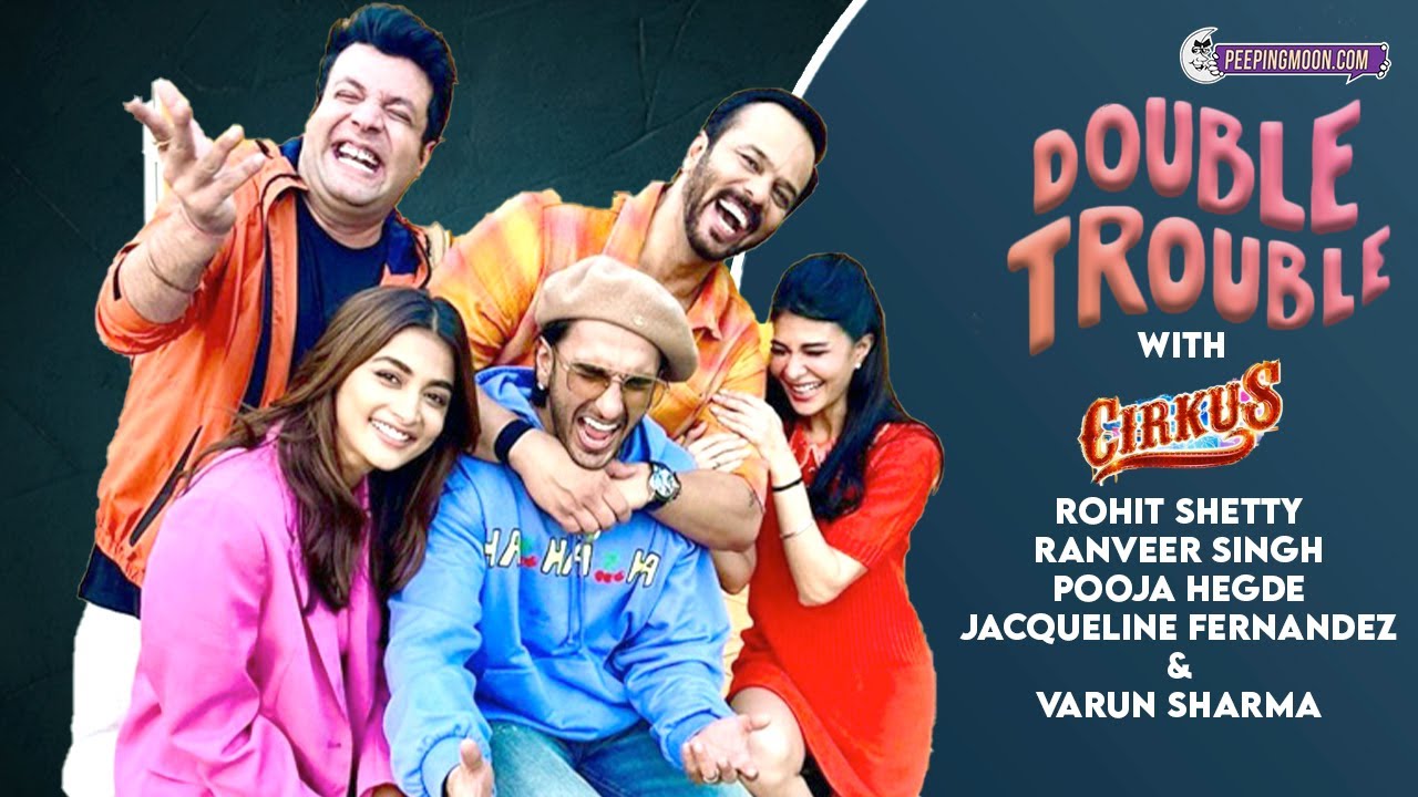 Double Trouble with Rohit Shetty, Ranveer Singh, Jacqueline Fernandez, Pooja Hegde & Varun Sharma