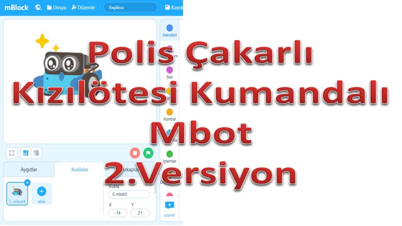 Bölüm13- Mblock5 ile Mbot- Polis Çakarlı ve Kızılötesi Kumandalı 2. Versiyon