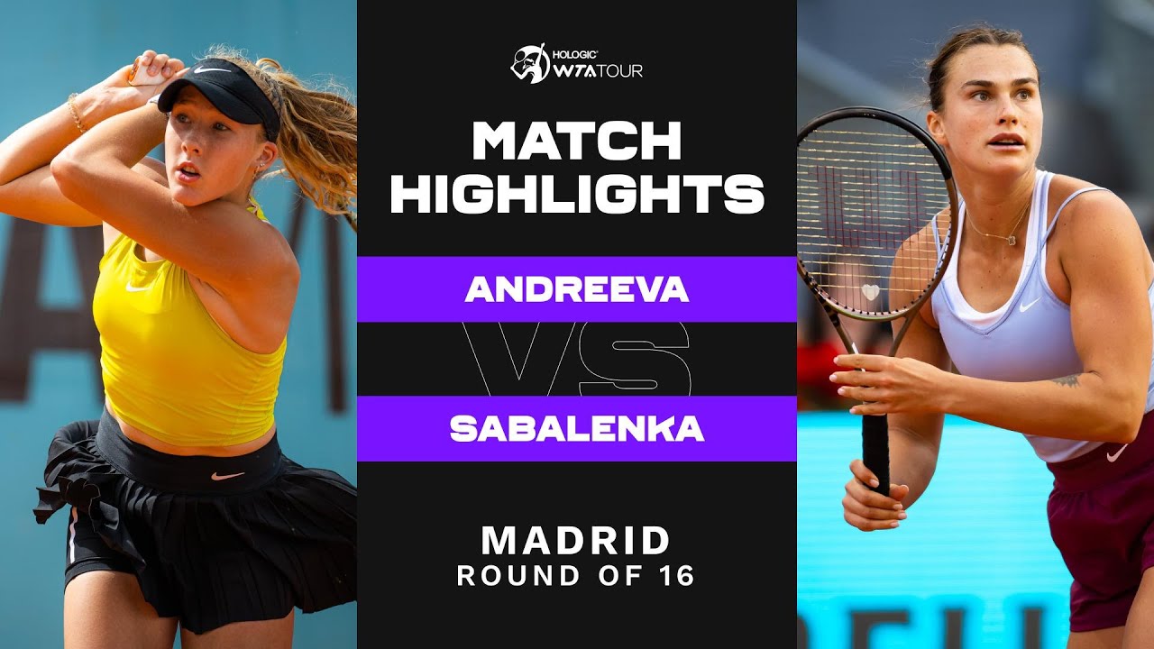 Mirra Andreeva vs. Aryna Sabalenka | 2023 Madrid Round of 16 | WTA Match Highlights