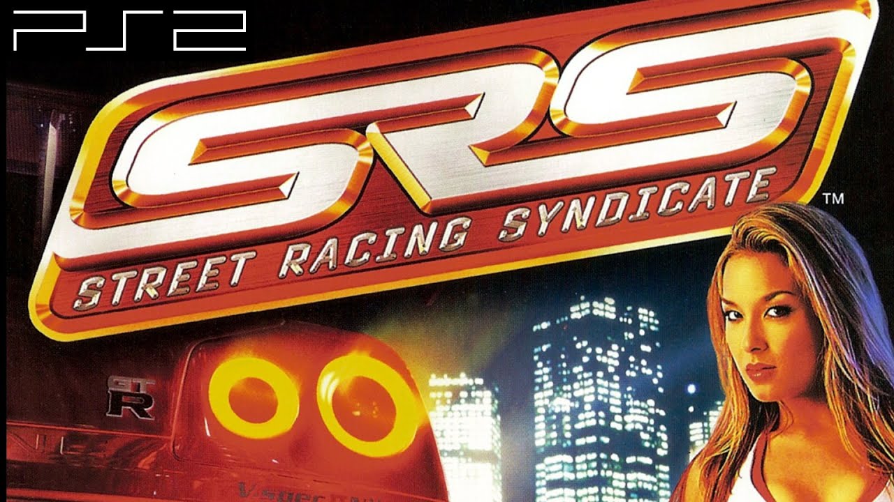 Playthrough [PS2] Street Racing Syndicate - Part 1 of 2