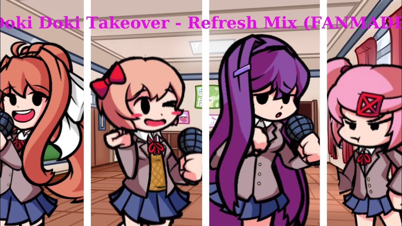 Friday Night Funkin • Doki Doki Takeover | Refresh Mix (Fan Made) [FNF Mod]