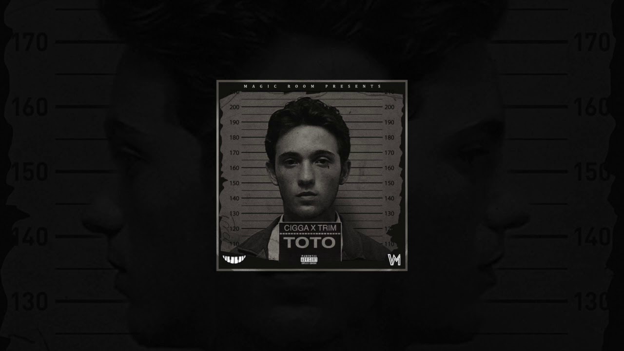 CIGGA feat. TRIM - TOTO