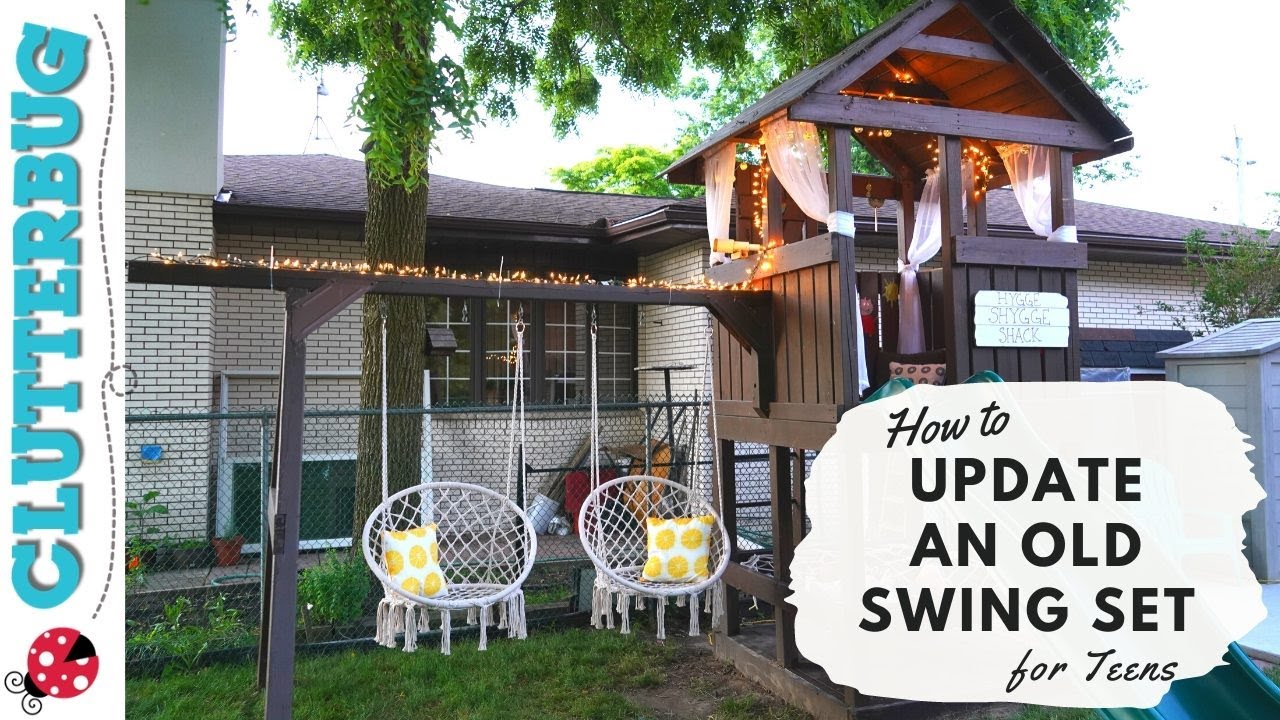 How to Update an Old Wooden Swing Set (for Teens or Adults)