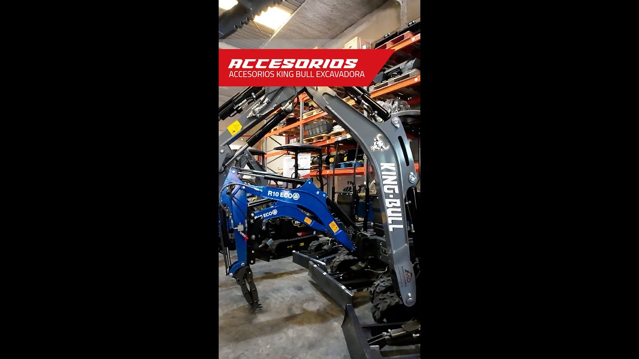 Accesorios King Bull para Excavadoras y Otros