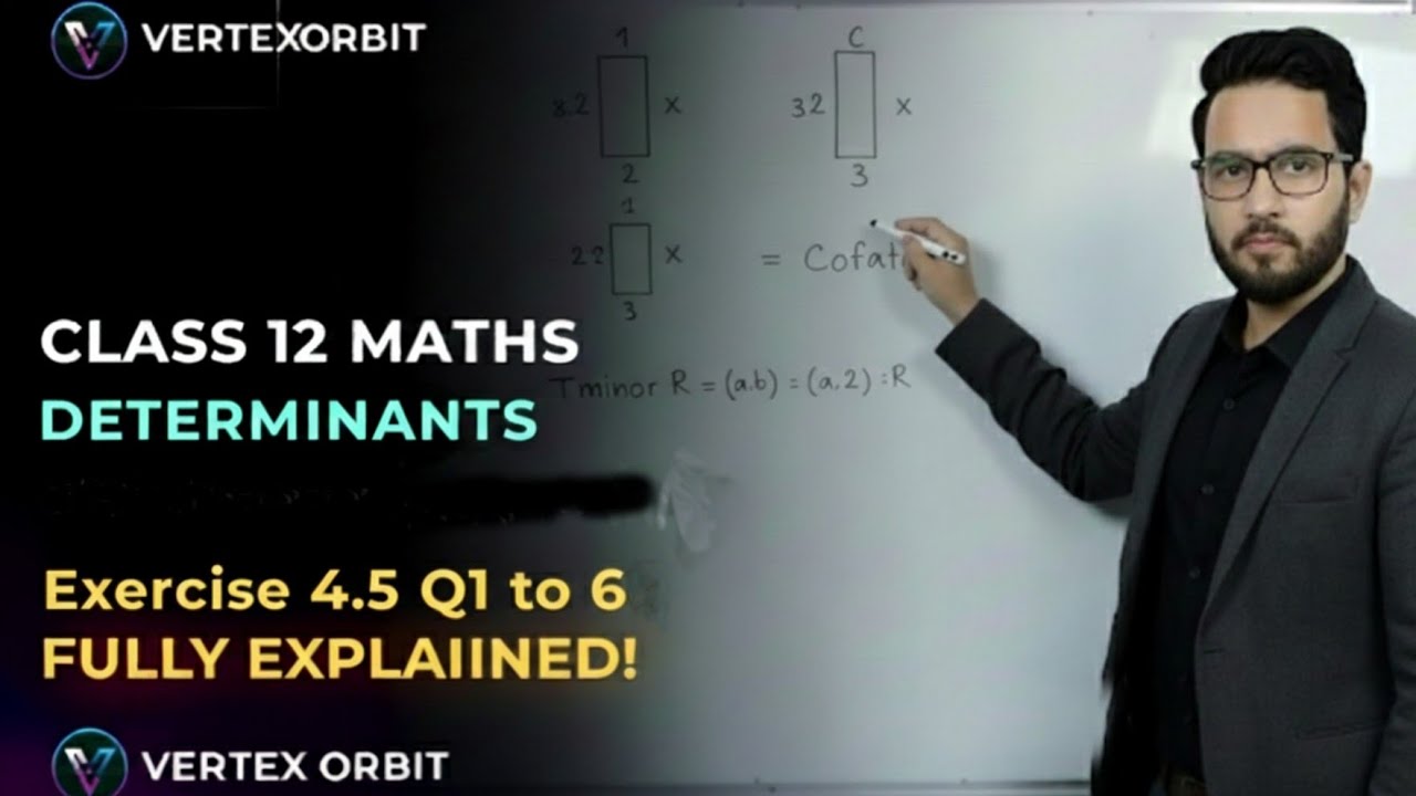 Determinants Exercise 4.5 Q1–Q6 | Class 12 Maths | Complete Solutions