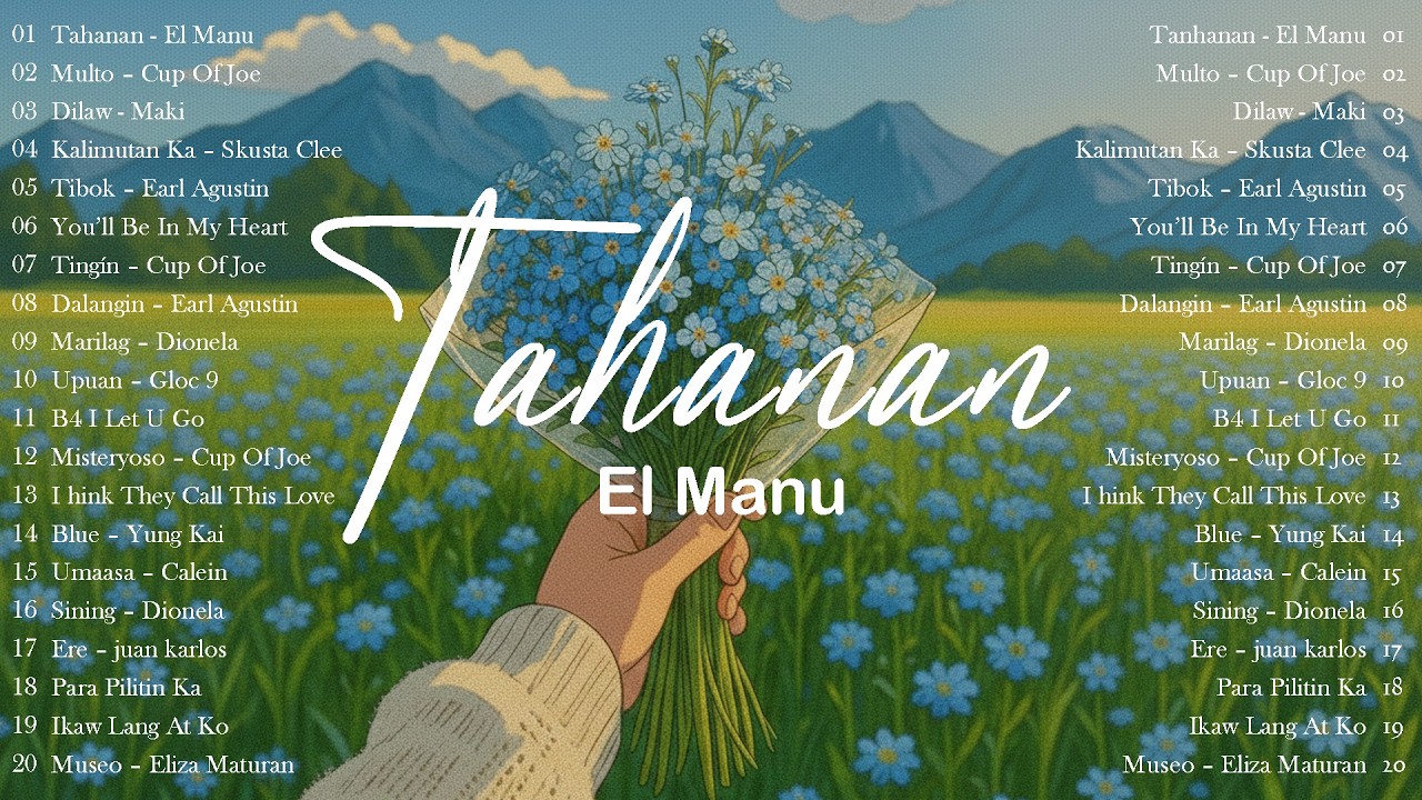 Tahanan - El Manu | Philippines Love Song Hits 2026 🎵 Most Popular OPM Mix