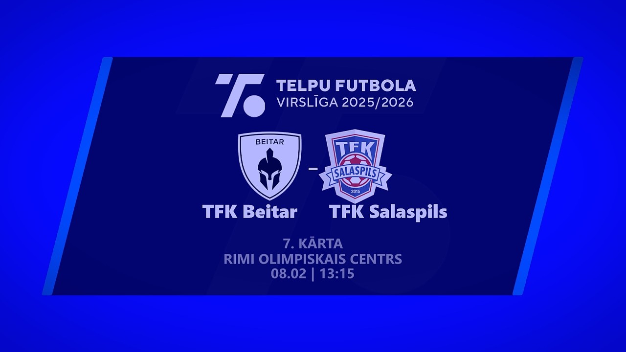TFK BEITAR - TFK SALASPILS