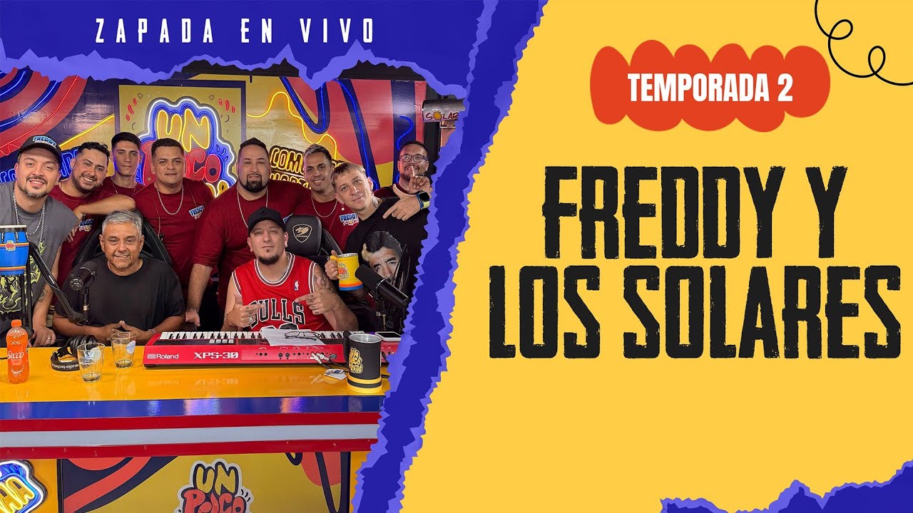 FREDDY Y LOS SOLARES / Zapada EN VIVO en UN POCO DE RUIDO !