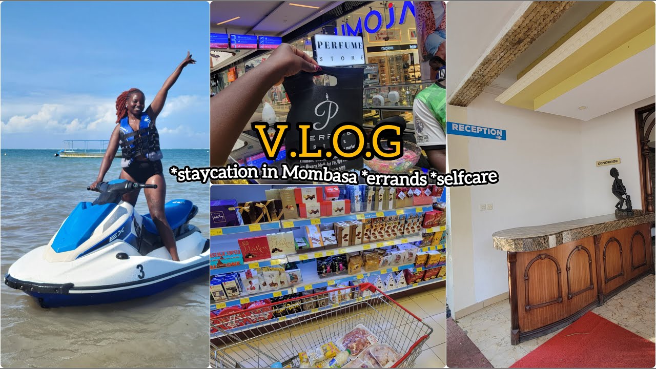 From grocery runs to beach days | Staycation in Mombasa & errands in Nairobi; grocery, waxing