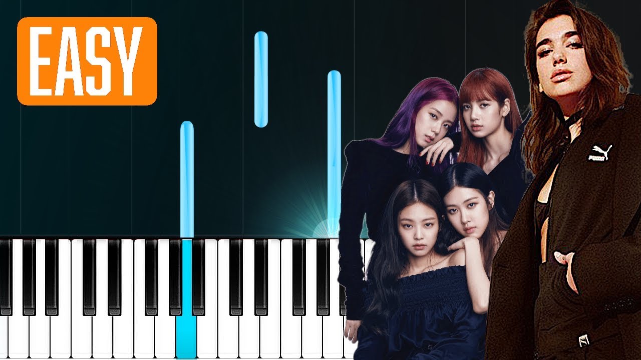 Dua Lipa & BLACKPINK - Kiss and Make Up (100% EASY PIANO TUTORIAL