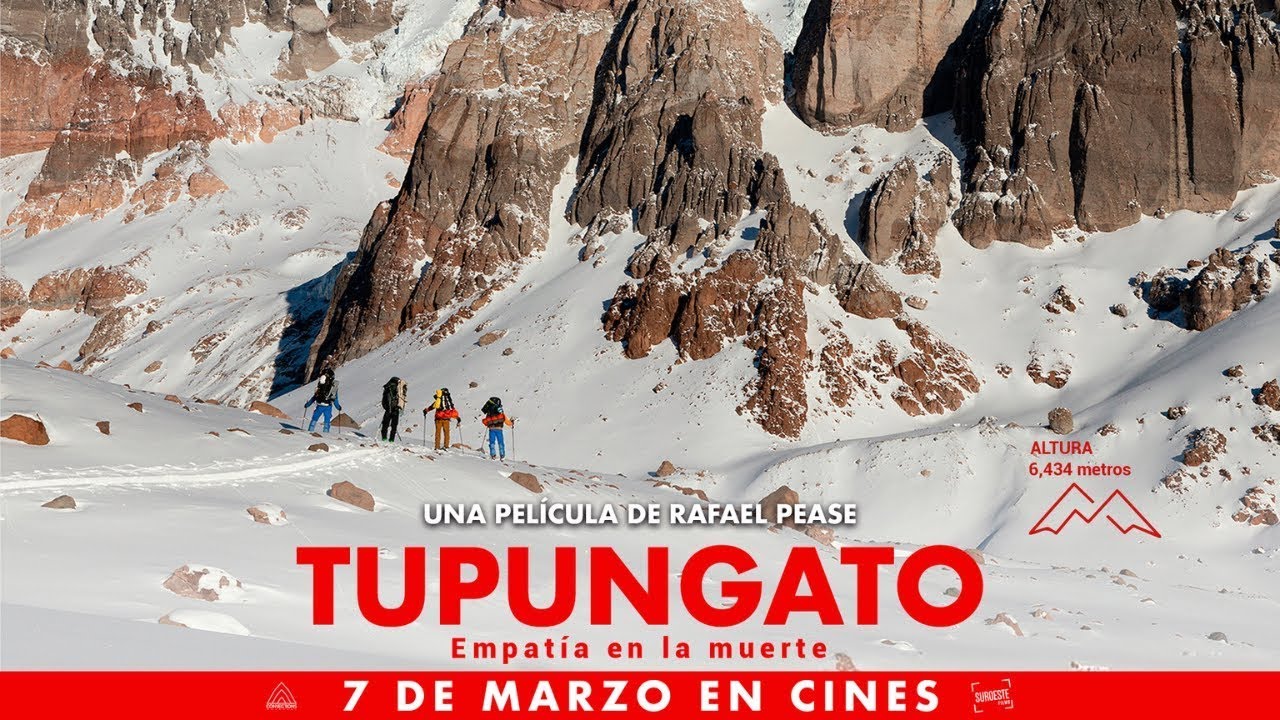 Tr&aacute;iler Tupungato - Empat&iacute;a en la muerte. Estreno 7 de marzo. Solo en cines