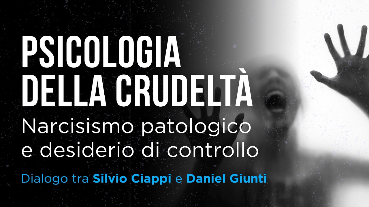 PSICOLOGIA DELLA CRUDELTÀ: narcisismo patologico e desiderio di controllo