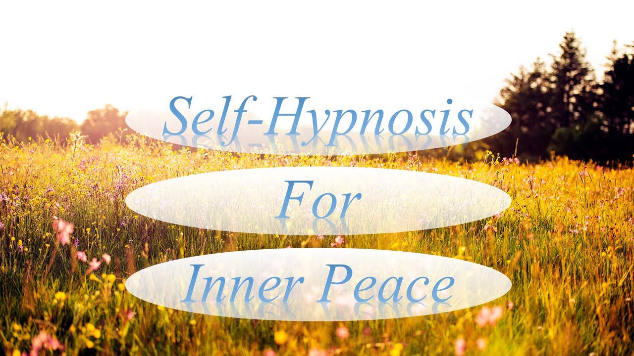 Self-Hypnosis for inner peace (vocals - female Irish accent)