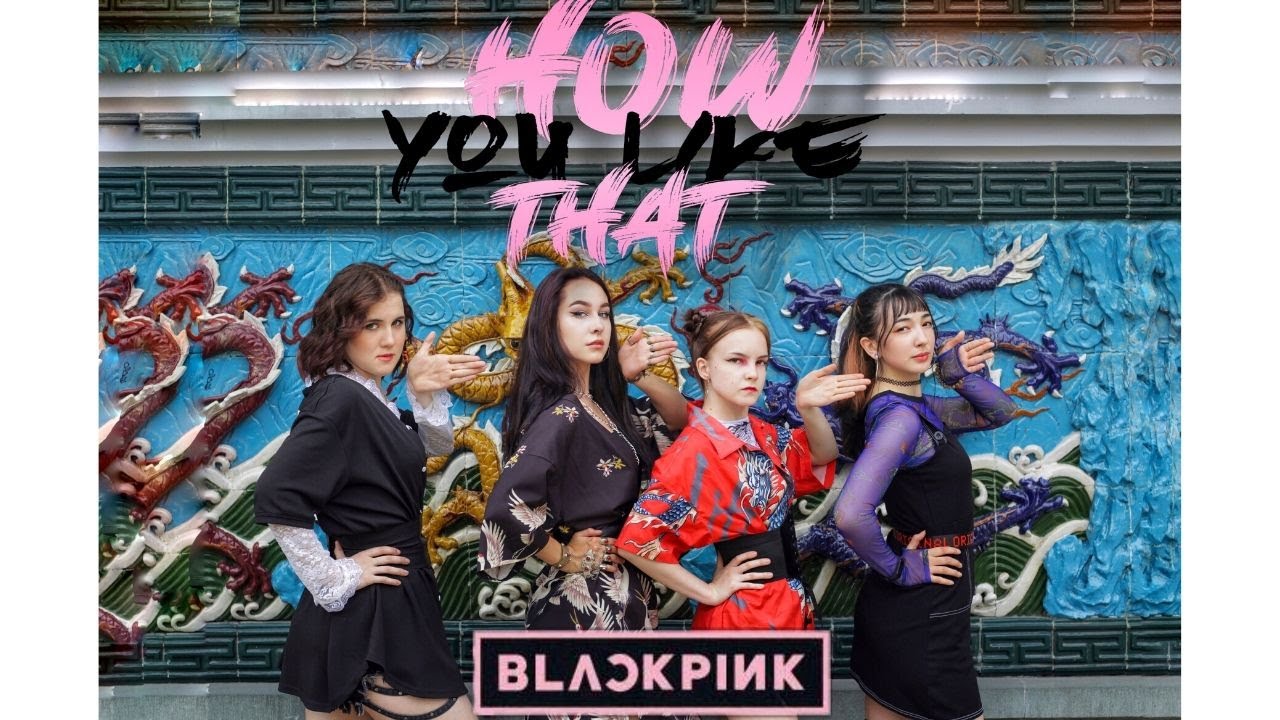 [KPOP IN PUBLIC] BLACKPINK - How You Like That dance cover by MOON WAY Dance Contest