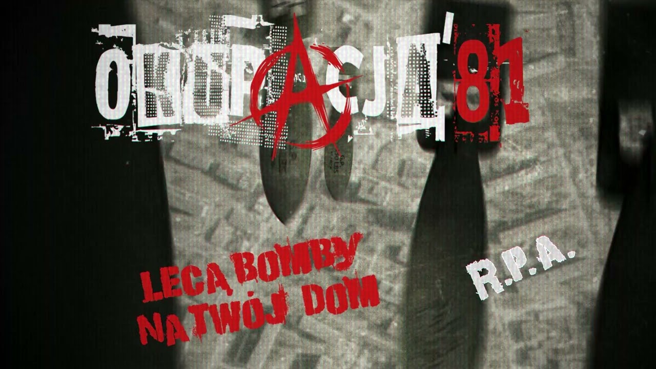 OkupAcja'81 - R.P.A.