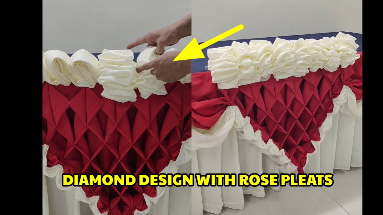 DIAMOND DESIGN WITH ROSE PLEATS DESIGN PART 3 TABLE SKIRTING TUTORIAL