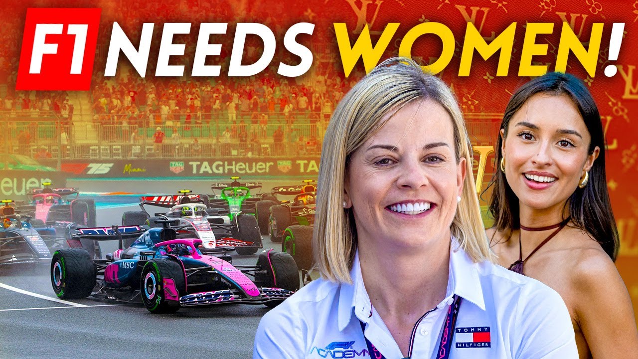 Why F1 NEEDS Women!
