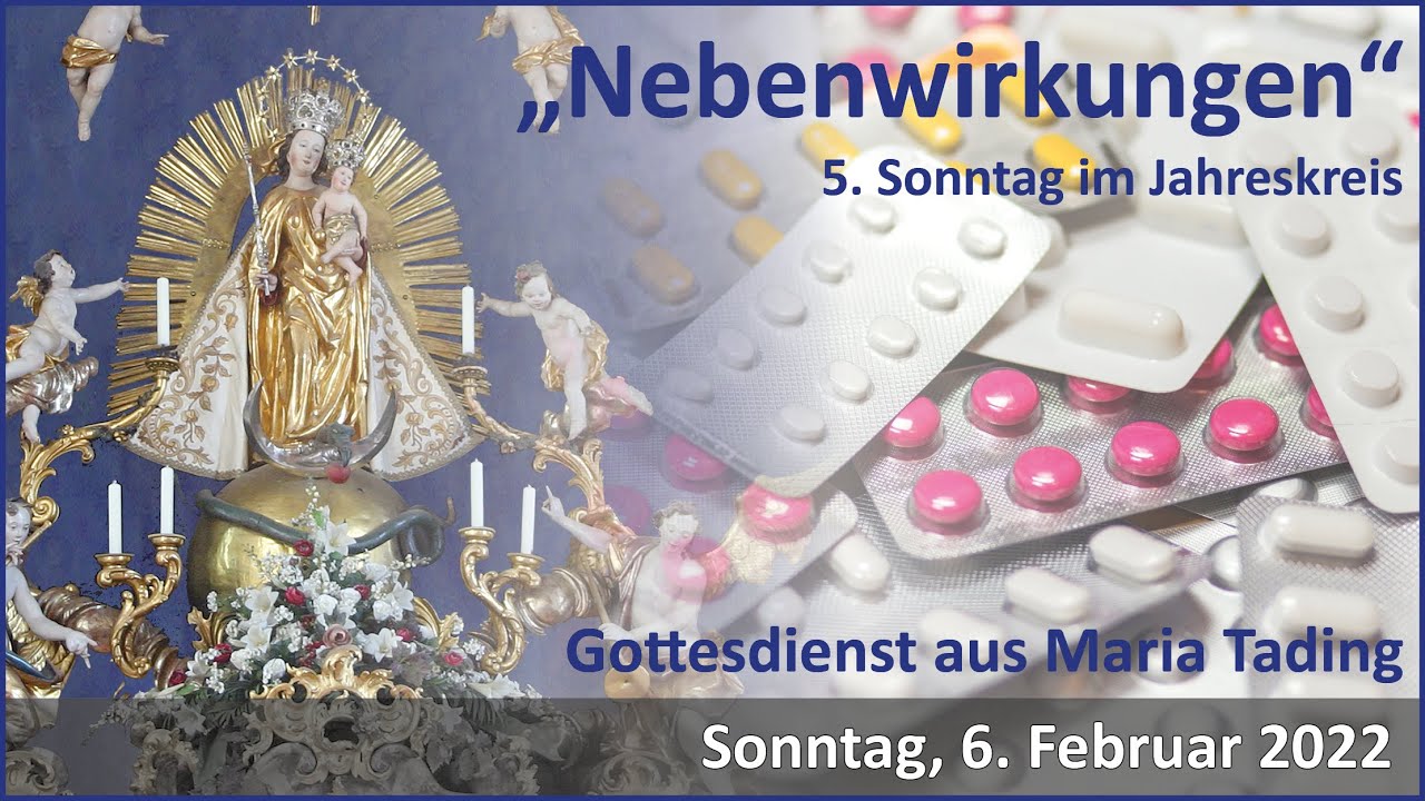 5. Sonntag im Jahreskreis 2022 aus Maria Tading