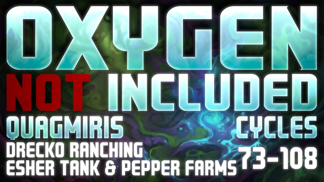 04 - Oxygen Not Included: Quagmiris, Building a Drecko Farm