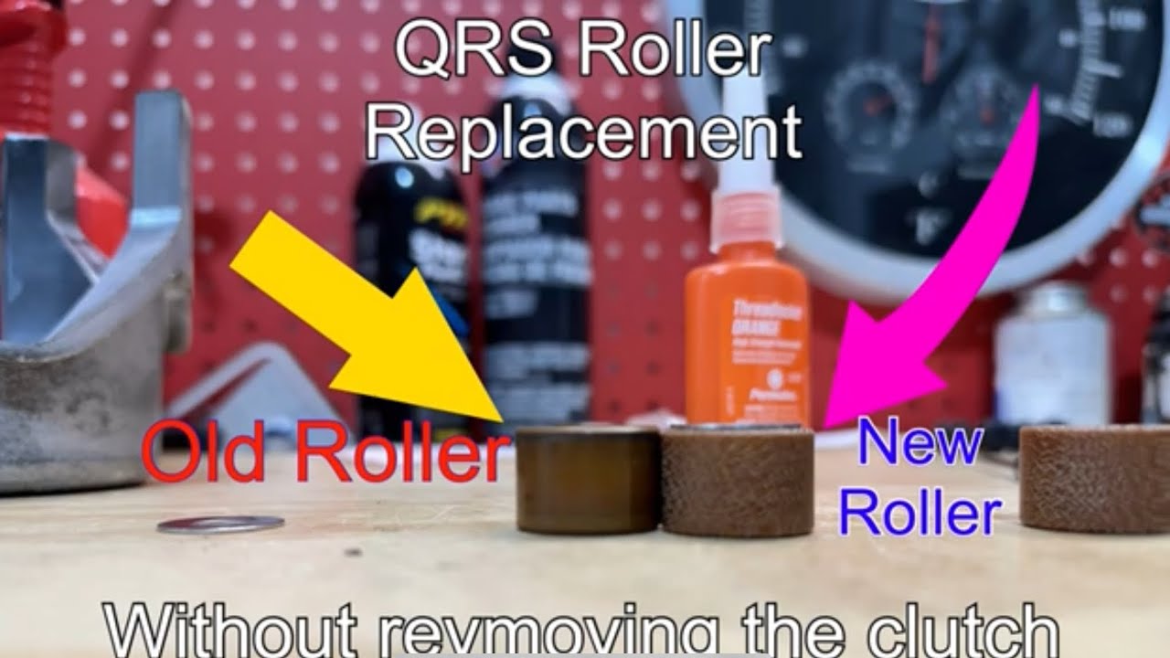 QRS Clutch Roller replacement without removing clutch